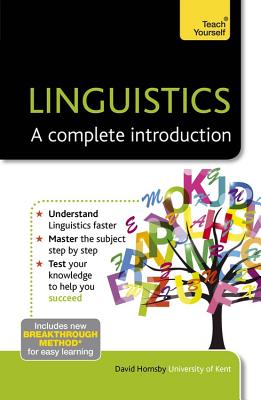 Linguistics: A Complete Introduction - David Hornsby