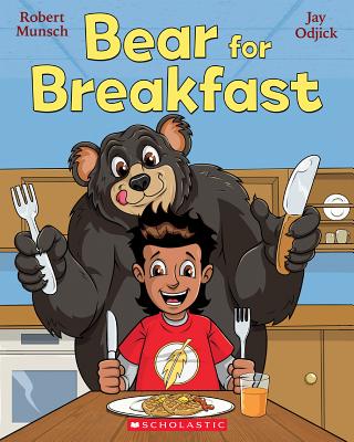 Bear for Breakfast - Robert Munsch