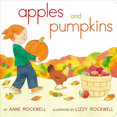 Apples and Pumpkins - Anne Rockwell