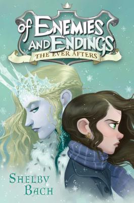 Of Enemies and Endings, Volume 4 - Shelby Bach