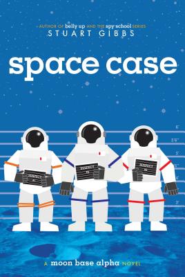 Space Case - Stuart Gibbs
