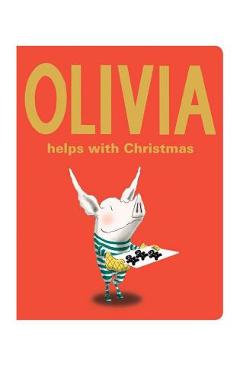 Poza produsului Olivia Helps with Christmas - Ian Falconer