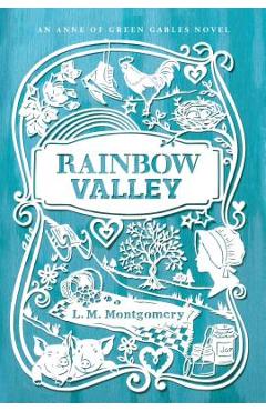 Coperta cărții 'Rainbow Valley - L. M. Montgomery'