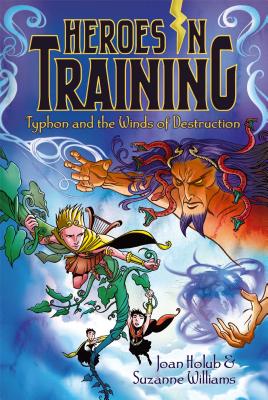 Typhon and the Winds of Destruction - Joan Holub