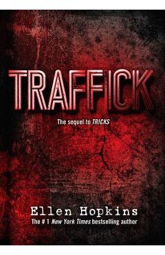 Poza produsului Traffick - Ellen Hopkins
