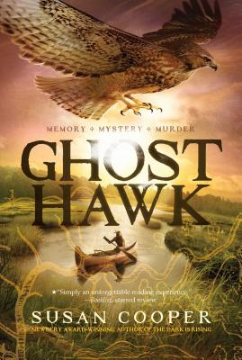 Ghost Hawk - Susan Cooper