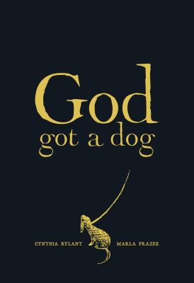 God Got a Dog - Cynthia Rylant