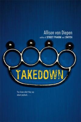 Takedown - Allison Van Diepen