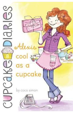 Poza produsului Alexis Cool as a Cupcake - Coco Simon