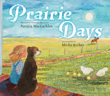 Prairie Days - Patricia Maclachlan