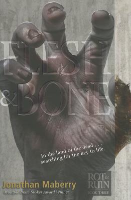 Flesh & Bone - Jonathan Maberry