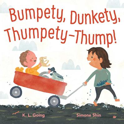 Bumpety, Dunkety, Thumpety-Thump! - K. L. Going