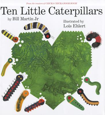 Ten Little Caterpillars - Bill Martin
