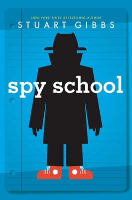 Spy School - Stuart Gibbs