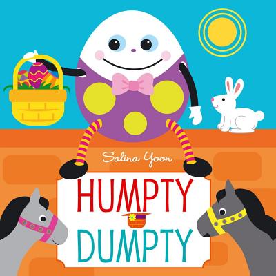 Humpty Dumpty - Salina Yoon