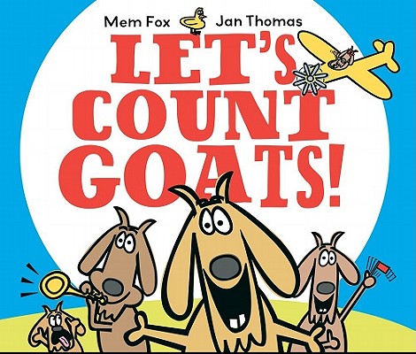 Let's Count Goats! - Mem Fox