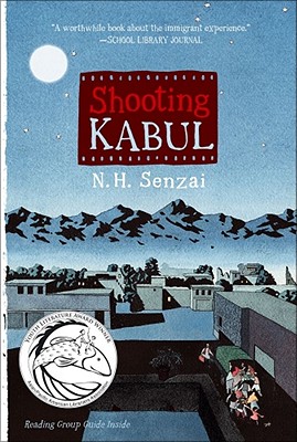 Shooting Kabul - N. H. Senzai