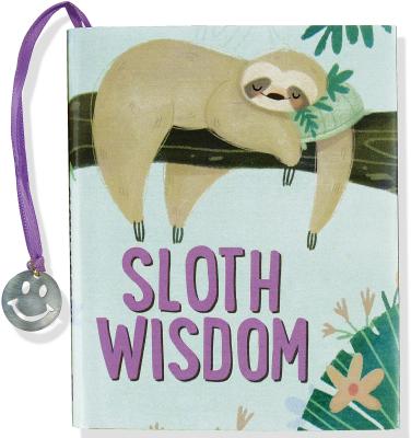Sloth Wisdom - Inc Peter Pauper Press