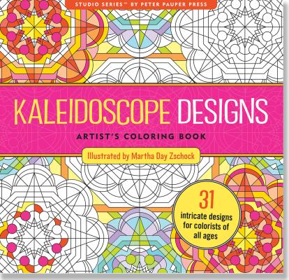 Kaleidescope Adult Coloring Book (31 Stress-Relieving Designs) - Peter Pauper Press Inc