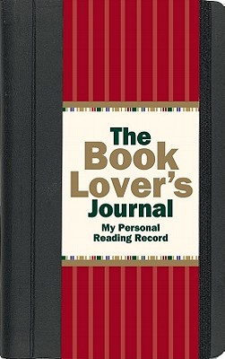 The Book Lover's Journal: My Personal Reading Record - Inc Peter Pauper Press