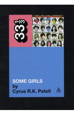 Rolling Stones' Some Girls - Cyrus R. K. Patell