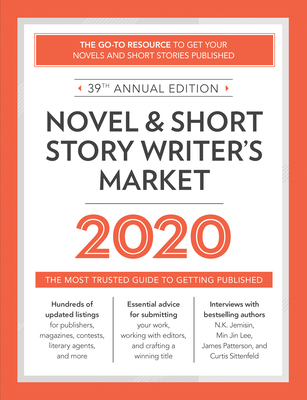 Novel & Short Story Writer's Market 2020: The Most Trusted Guide to Getting Published - Amy Jones