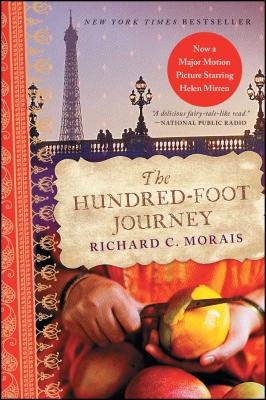 The Hundred-Foot Journey - Richard C. Morais