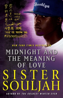 Midnight and the Meaning of Love - Sister Souljah