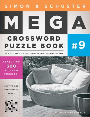 Simon & Schuster Mega Crossword Puzzle Book #9 - John M. Samson