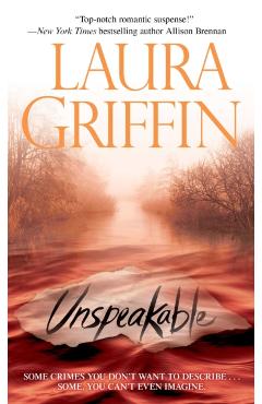 Unspeakable - Laura Griffin
