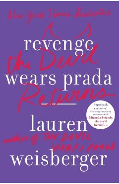 Revenge Wears Prada: The Devil Returns - Lauren Weisberger