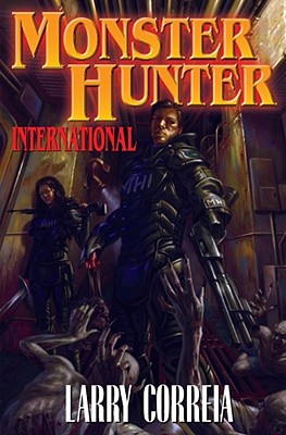 Monster Hunter International - Larry Correia