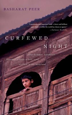 Curfewed Night - Basharat Peer