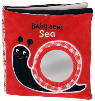 Sea: A Soft Book and Mirror for Baby! - Francesca Ferri Rettore