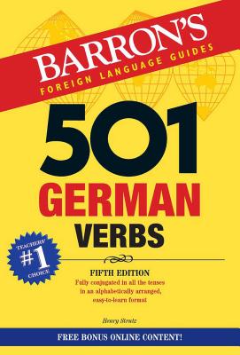 501 German Verbs [With Bonus Online Content] - Henry Strutz