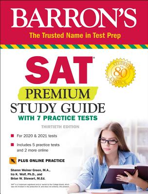 SAT Premium Study Guide with 7 Practice Tests - Sharon Weiner Green