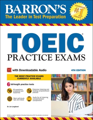 Toeic Practice Exams: With Downloadable Audio - Lin Lougheed