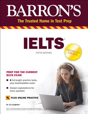 Ielts: With Downloadable Audio - Lin Lougheed