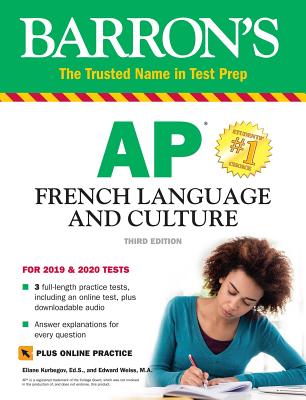 AP French Language and Culture with Online Test & Downloadable Audio - Eliane Kurbegov