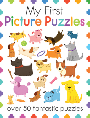 My First Picture Puzzles: Over 50 Fantastic Puzzles - Moira Butterfield