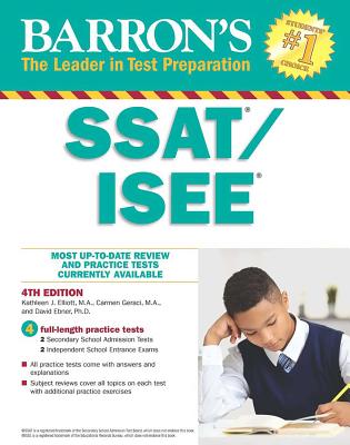 Ssat/ISEE: High School Entrance Examinations - Kathleen J. Elliott