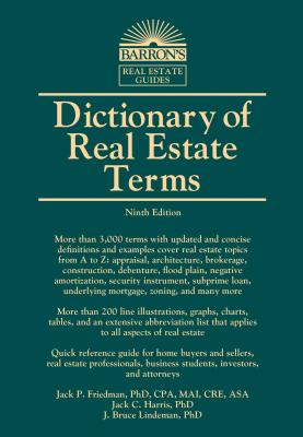 Dictionary of Real Estate Terms - Jack P. Friedman