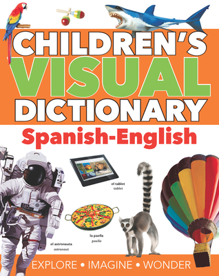 Children's Visual Dictionary: Spanish-English - Oxford University Press