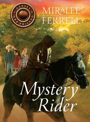 Mystery Rider - Miralee Ferrell