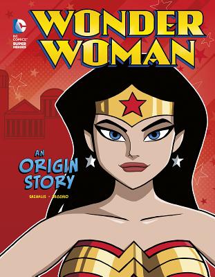 Wonder Woman: An Origin Story - John Sazaklis