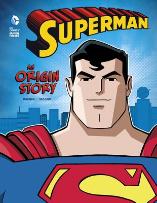 Superman: An Origin Story - Matthew K. Manning