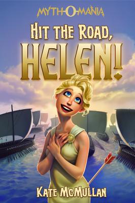 Hit the Road, Helen! - Kate Mcmullan