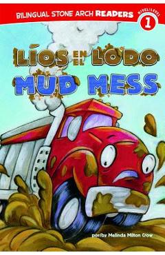 Coperta cărții 'L�os En El Lodo/Mud Mess - Mindy Melton Crow'