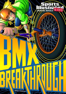 BMX Breakthrough - Carl Bowen