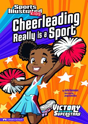 Cheerleading Really Is a Sport - Julie Gassman